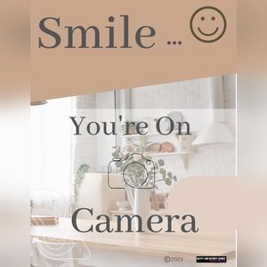 "Smile You're On Camera" and "Do Not Enter" Posters